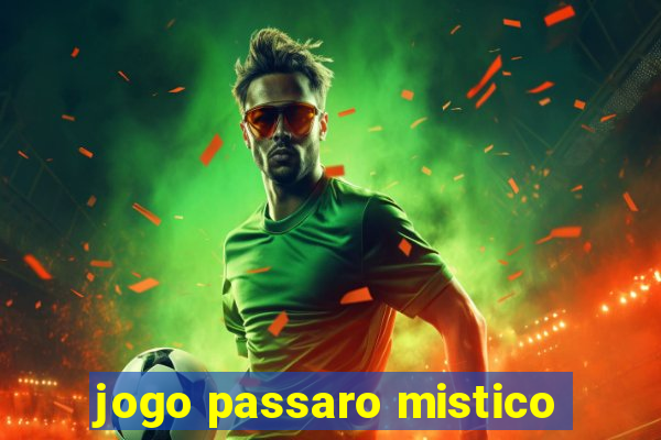 jogo passaro mistico